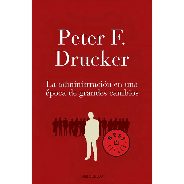 La administración en una época de grandes cambios