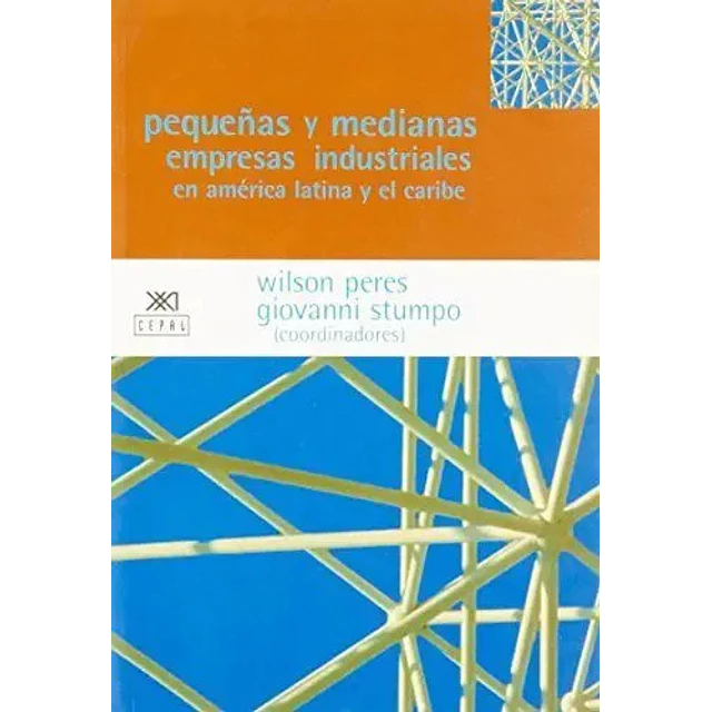Pequeñas y medianas empresas en América Latina y el Caribe