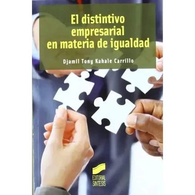 El distintivo empresarial en materia de igualdad