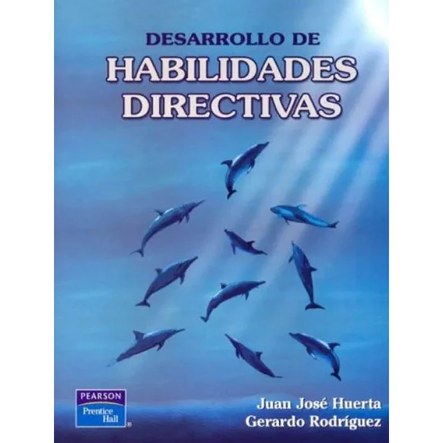 Desarrollo de Habilidades Directivas