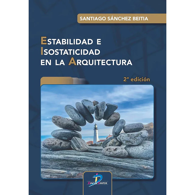 Estabilida e isostaticidad en la arquitectura