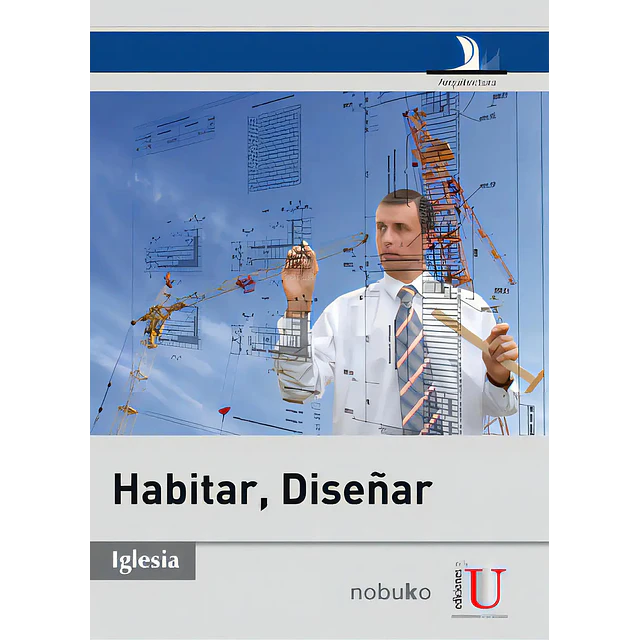 Habitar, Diseñar