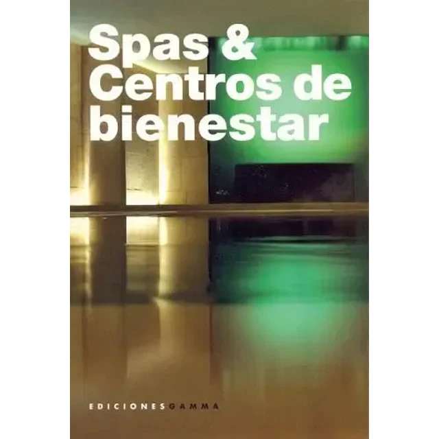Spas y Centros de Bienestar