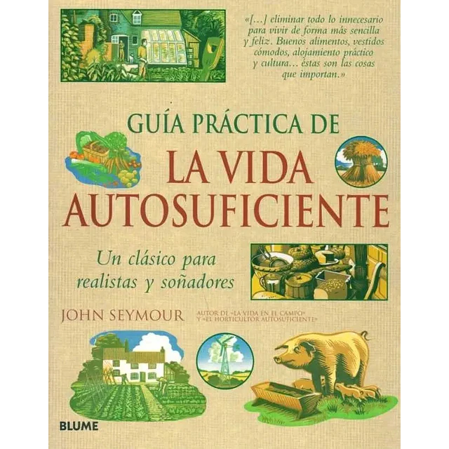 Guía práctica de la vida autosuficiente