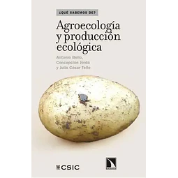 ¿Qué sabemos de? Agroecología y Producción ecológica