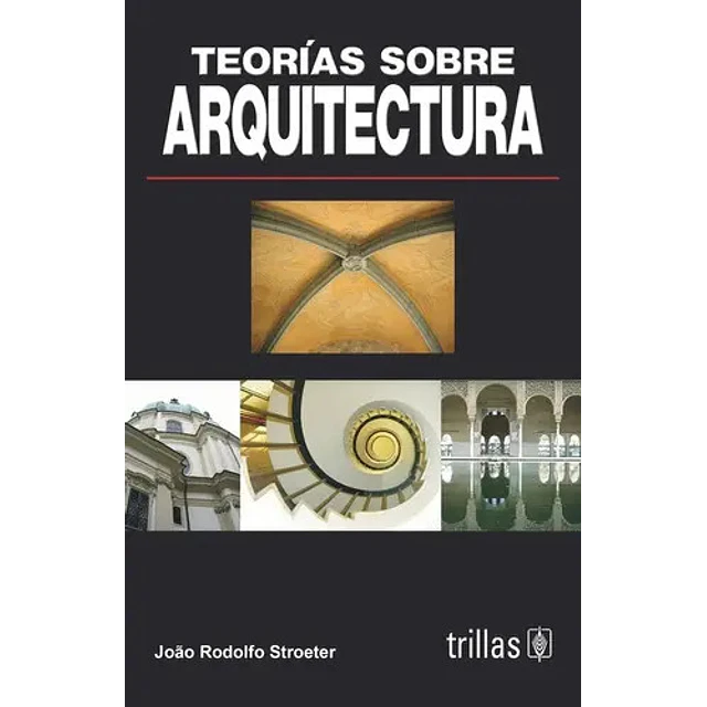Teorías sobre Arquitectura