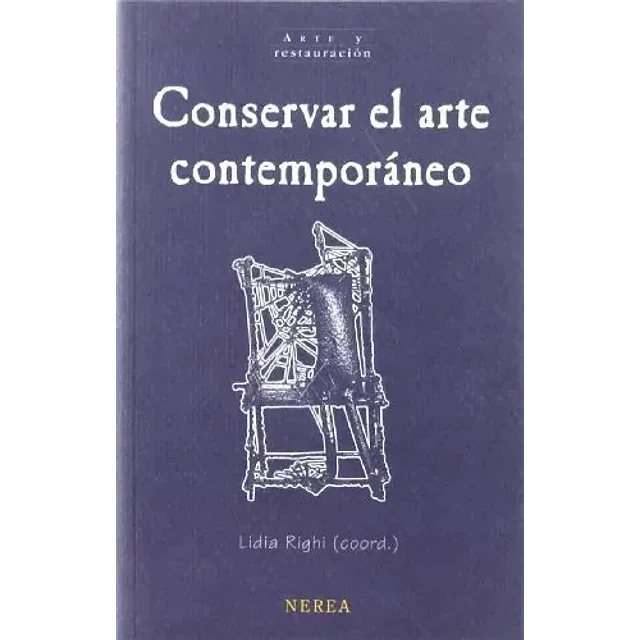Conservar el Arte Contemporáneo