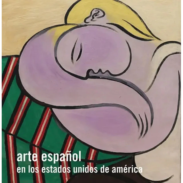 Arte Español en los Estados Unidos de Norte América