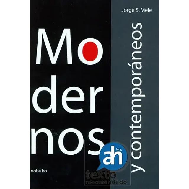 Modernos y contemporáneos