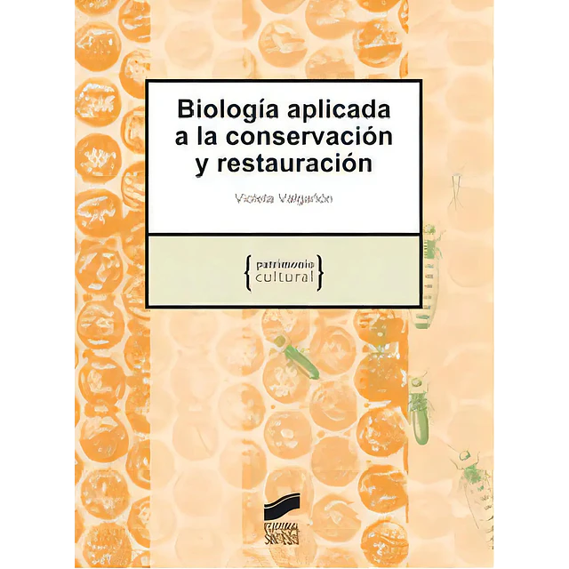 Biologia aplicada a la conservacion y restauracion