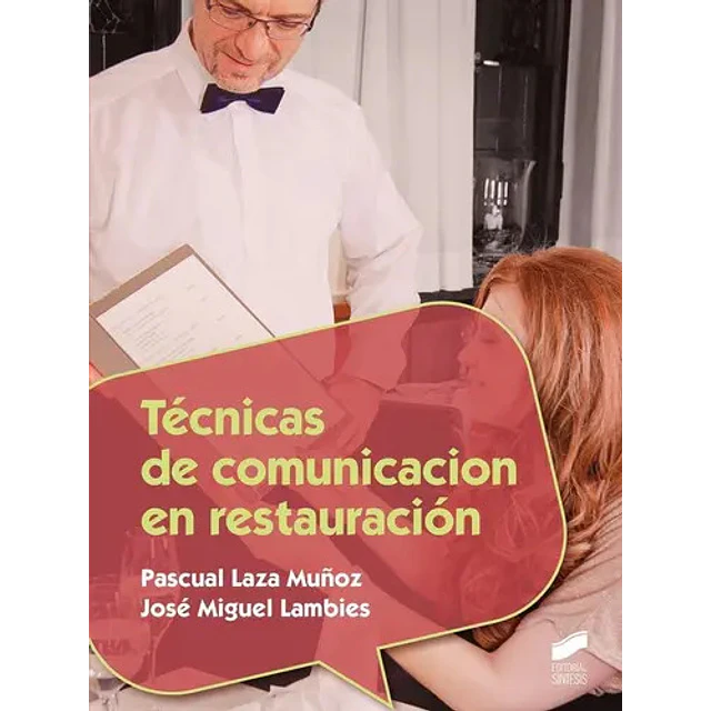 Técnicas de Comunicación en Restauración