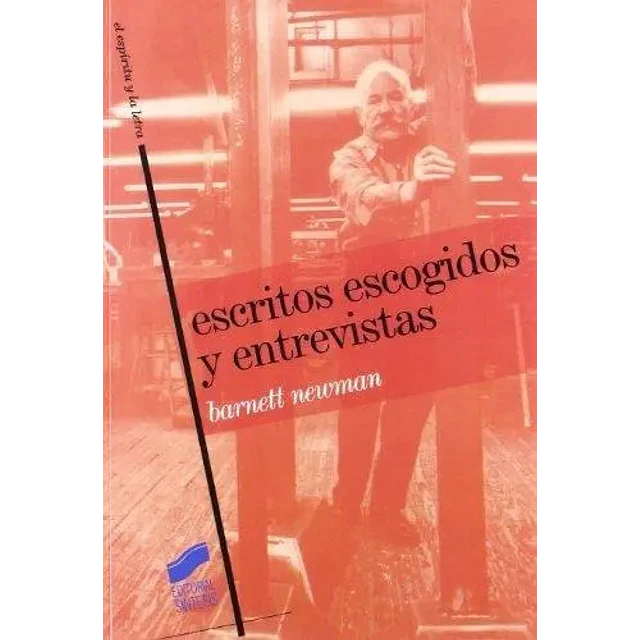 Escritos escogido y entrevistas