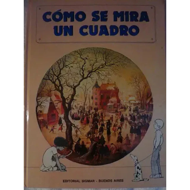 Como se mira un cuadro