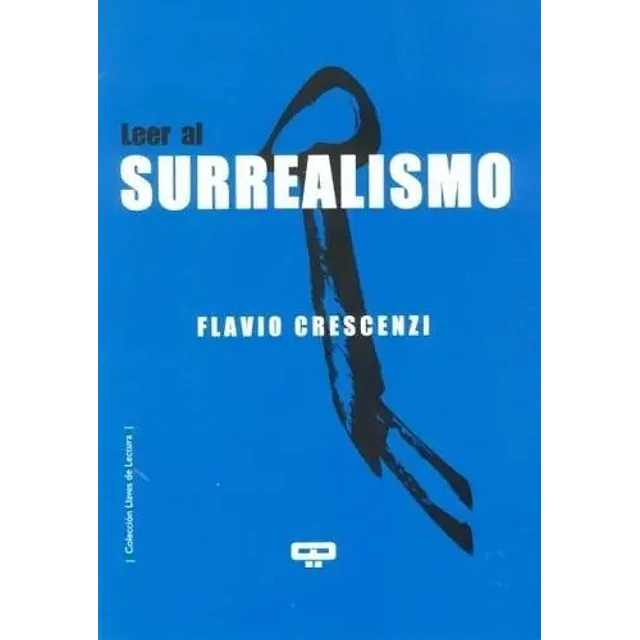 Leer el Surrealismo