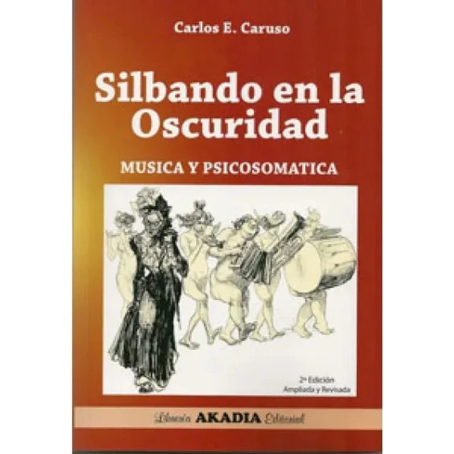 Silbando en la Oscuridad