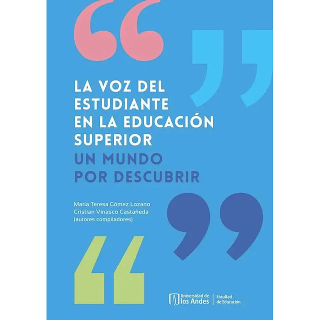 Voz del Estudiante en la Educación Superior