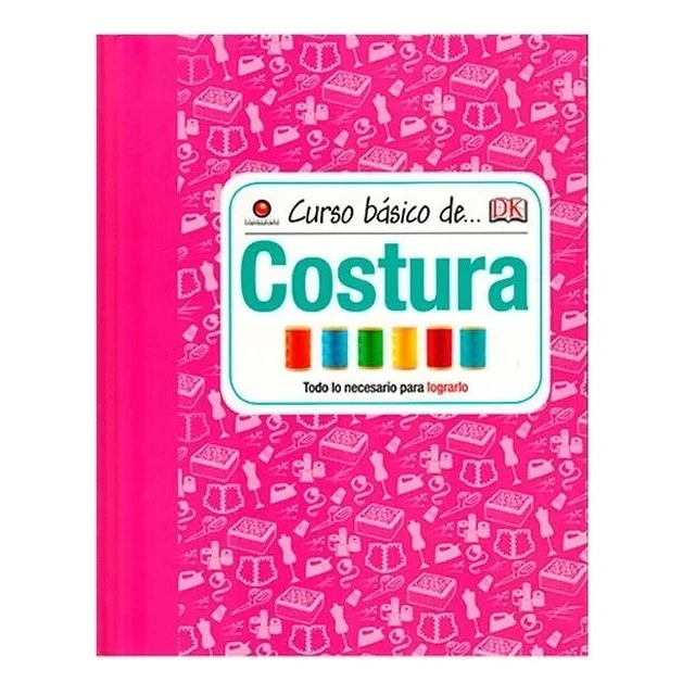 Curso Básico de .... Costura