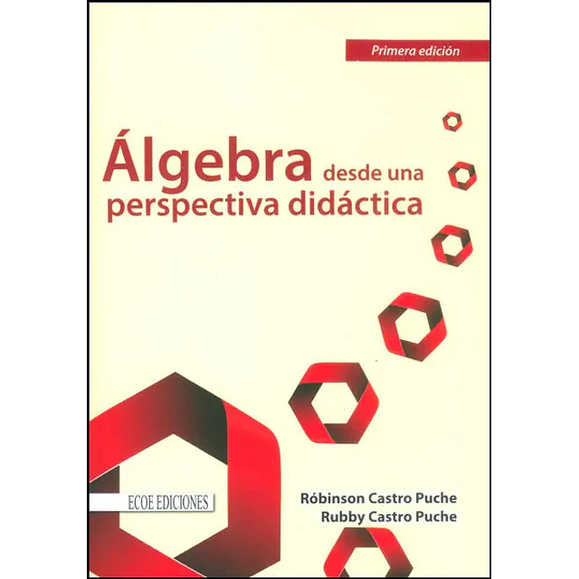 Álgebra desde una perspectiva didáctica
