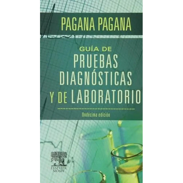Guía de pruebas diagnósticas y de laboratorio