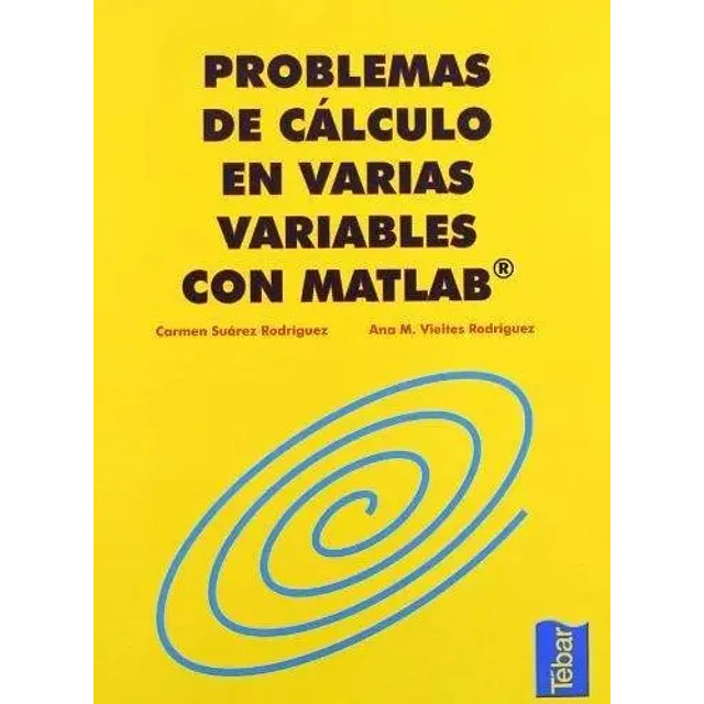 Problemas de Cálculo en Varias Variable con Matlab