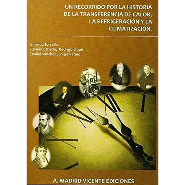 Un recorrido por la historia de la transferencia de calor, la refrigeración y la climatización