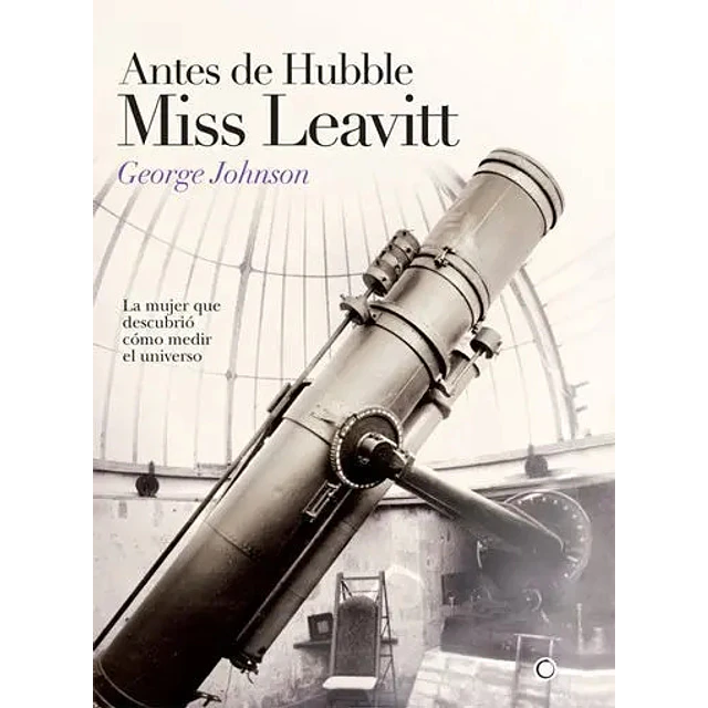 Antes de Hubble Miss Leavit