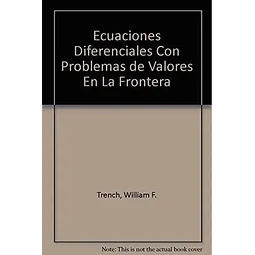 Ecuaciones diferenciales con problemas de valores en las fronteras