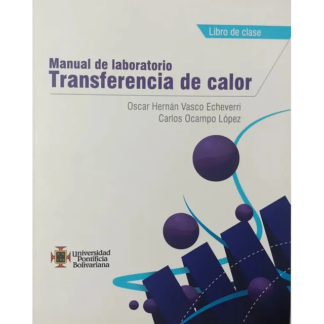 Manual de laboratorio Transferencia de Calor