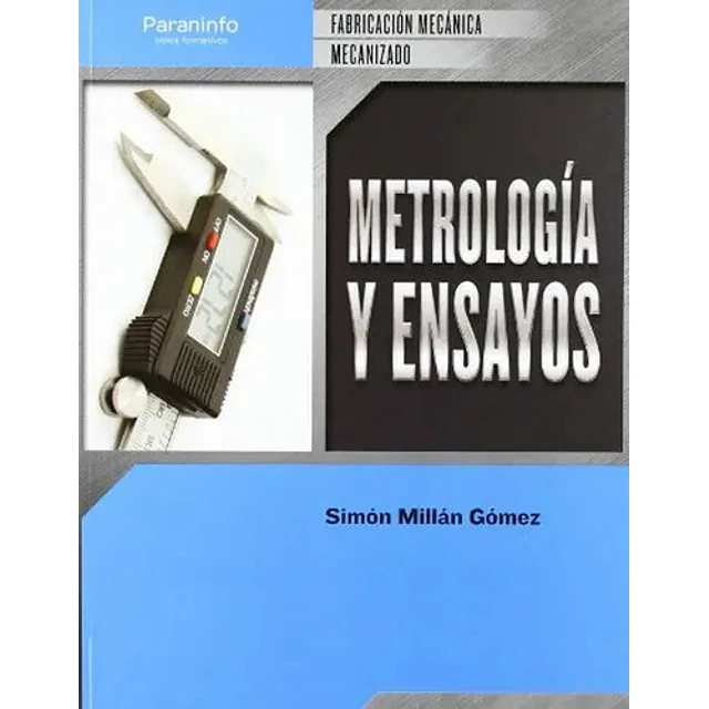 Metrología y Ensayos