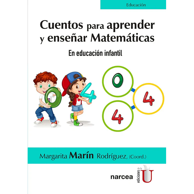 Cuentos para Aprender y Enseñar Matemáticas