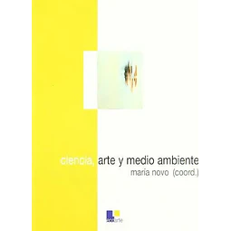 Ciencia, arte y medio ambiente