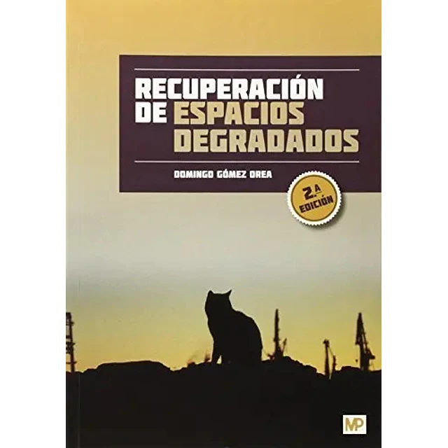 Recuperación de Espacios Degradados