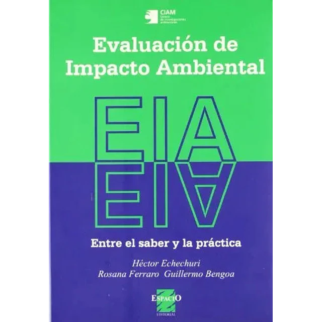 Evaluación de Impacto Ambiental EIA