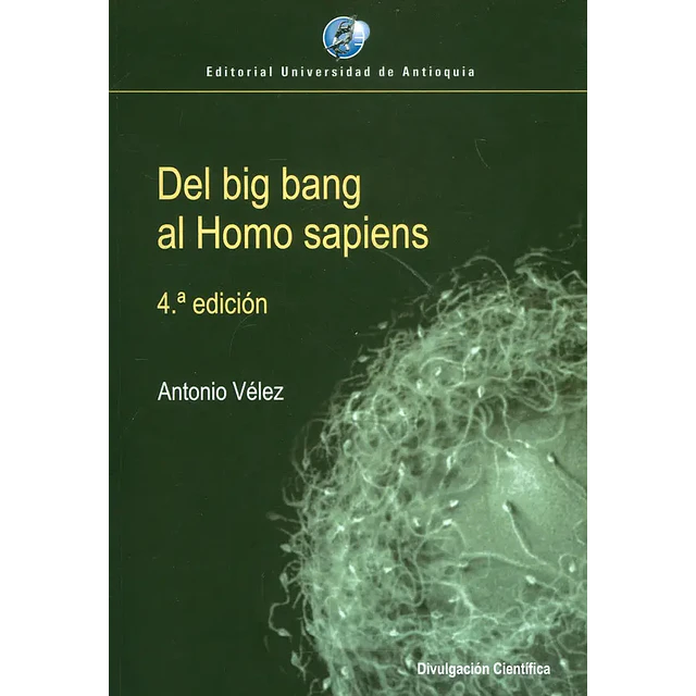 Del Big Bang al Homo Sapiens