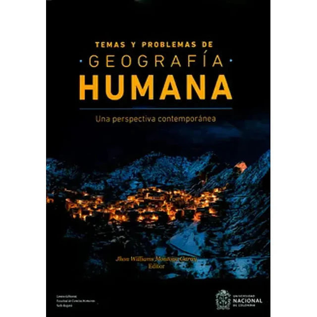 Temas y Problemas de Geografía Humana