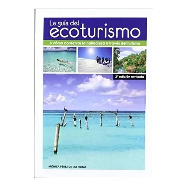 La guía del ecoturismo
