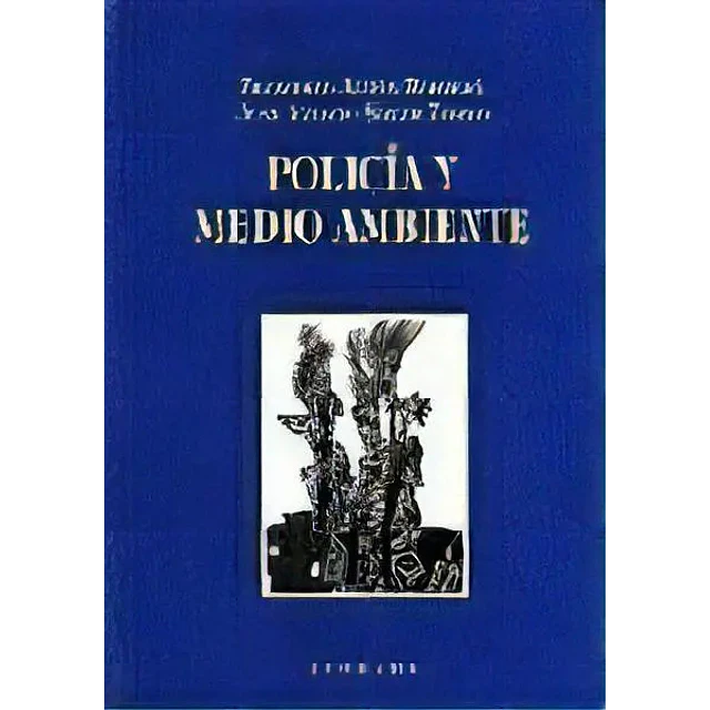 Policía y Medio Ambiente