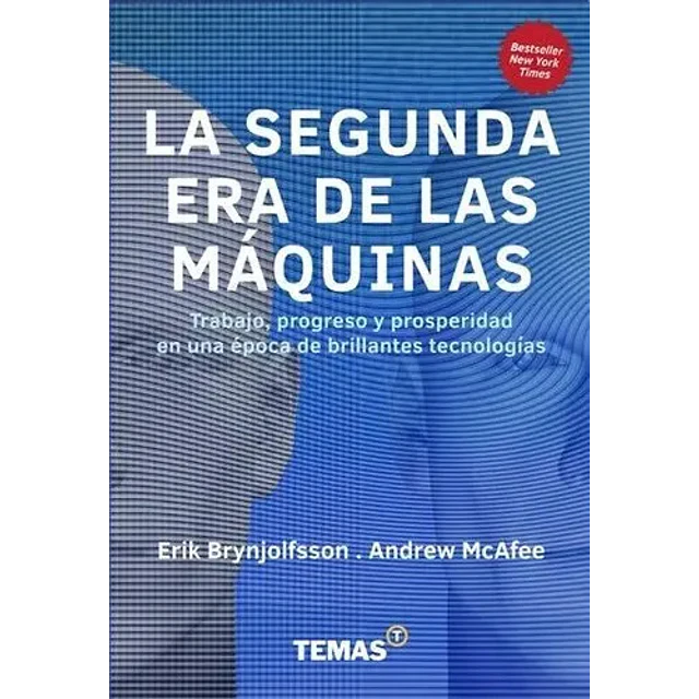 La Segunda Era de las Máquinas