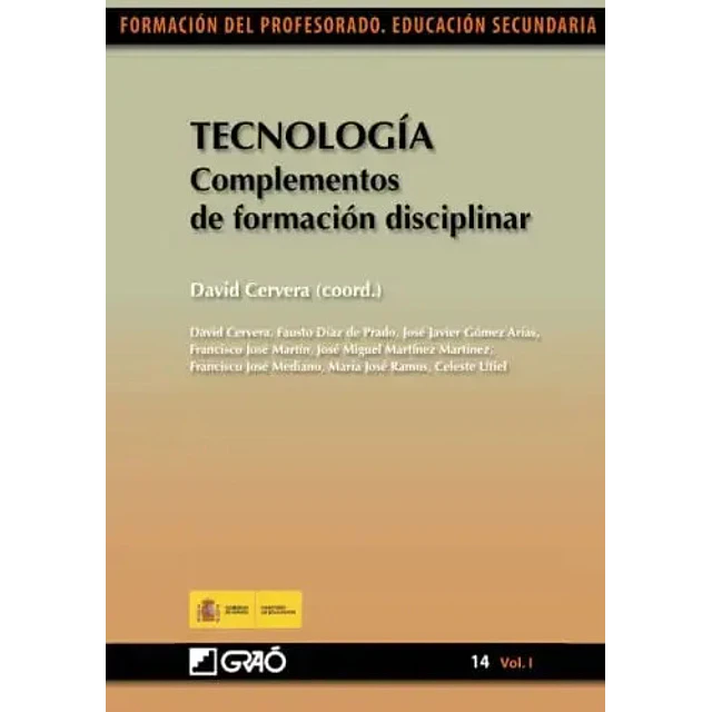 Tecnología Complementos de formación desciplinar Vol.I