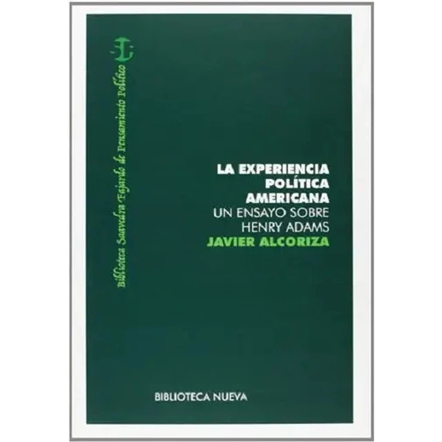 La experiencia política americana