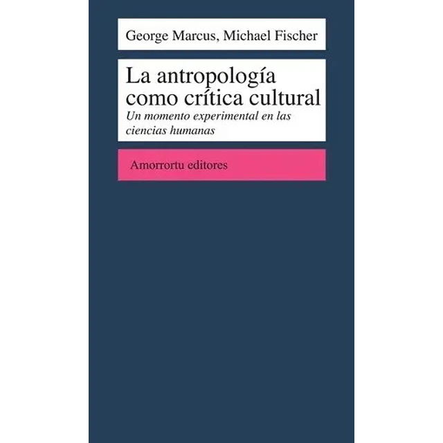 La antropología como crítica cultural