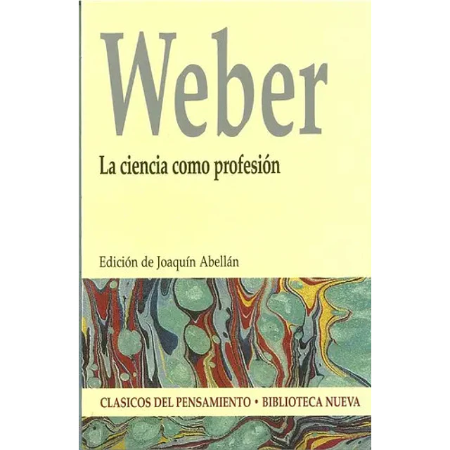 La ciencia como profesion