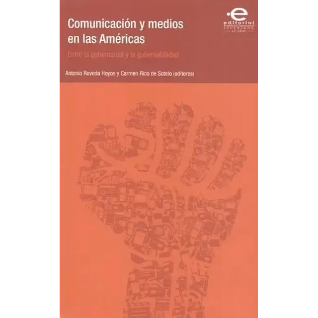 Comunicación y medios en las Américas