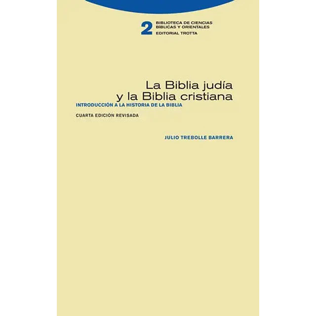 La Biblia judía y la Biblia cristiana