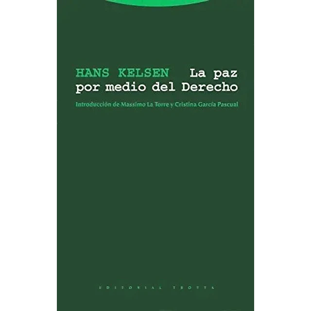 La paz por medio del Derecho