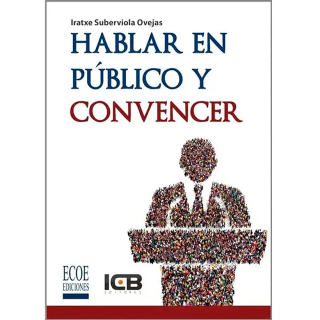 Hablar en Público y Convencer
