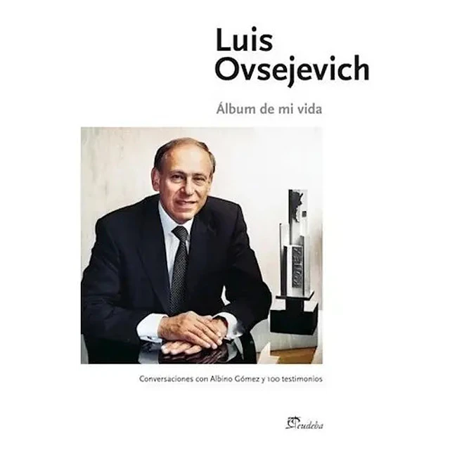 Álbum de mi Vida Luis Ovsejevich