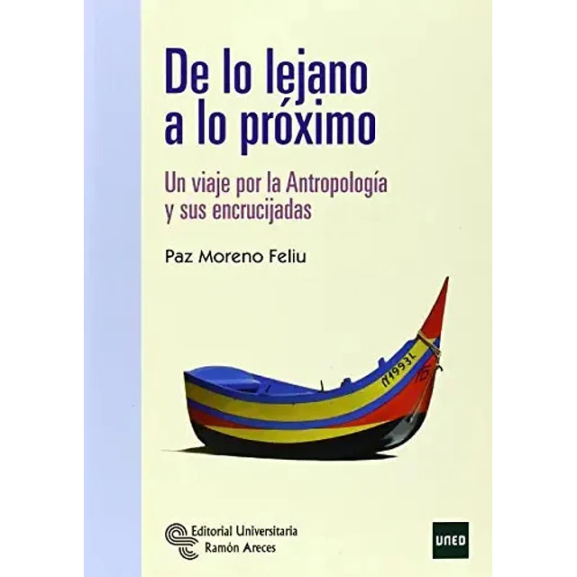 De lo Lejano a lo Proximo