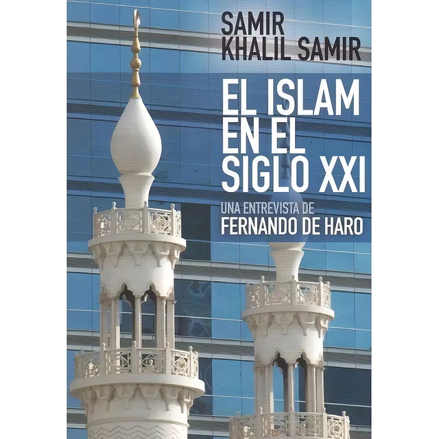 El Islam en el siglo XXI