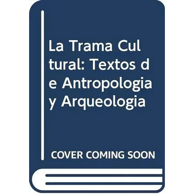 La trama cultural